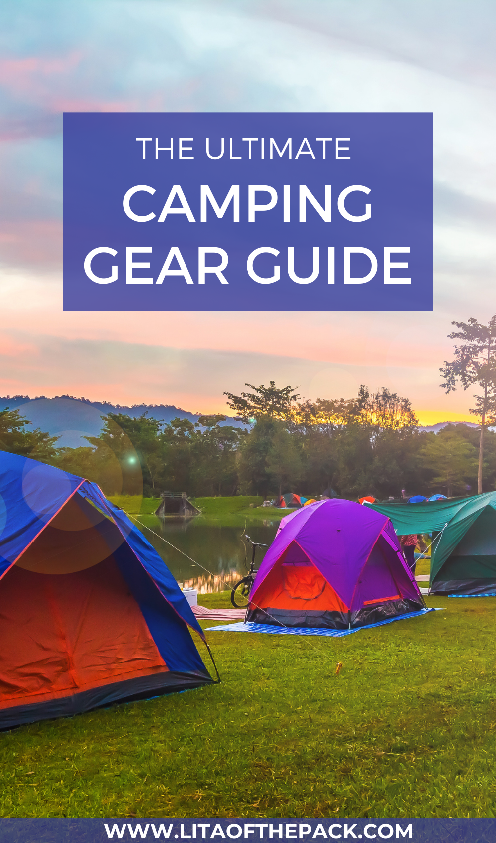 Packing List Must Have Camping Gear Lita of the Pack