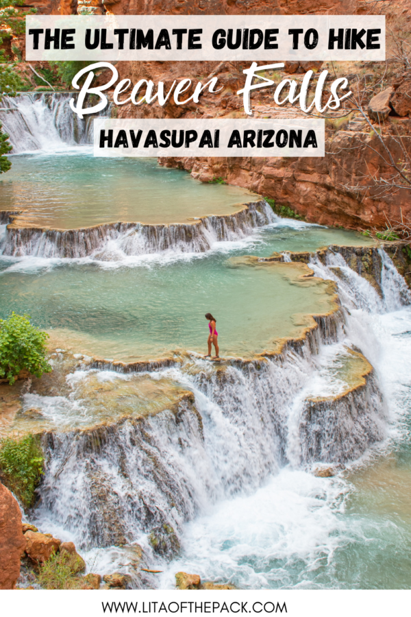Hiking Beaver Falls in Havasupai Arizona Guide - Lita of the Pack